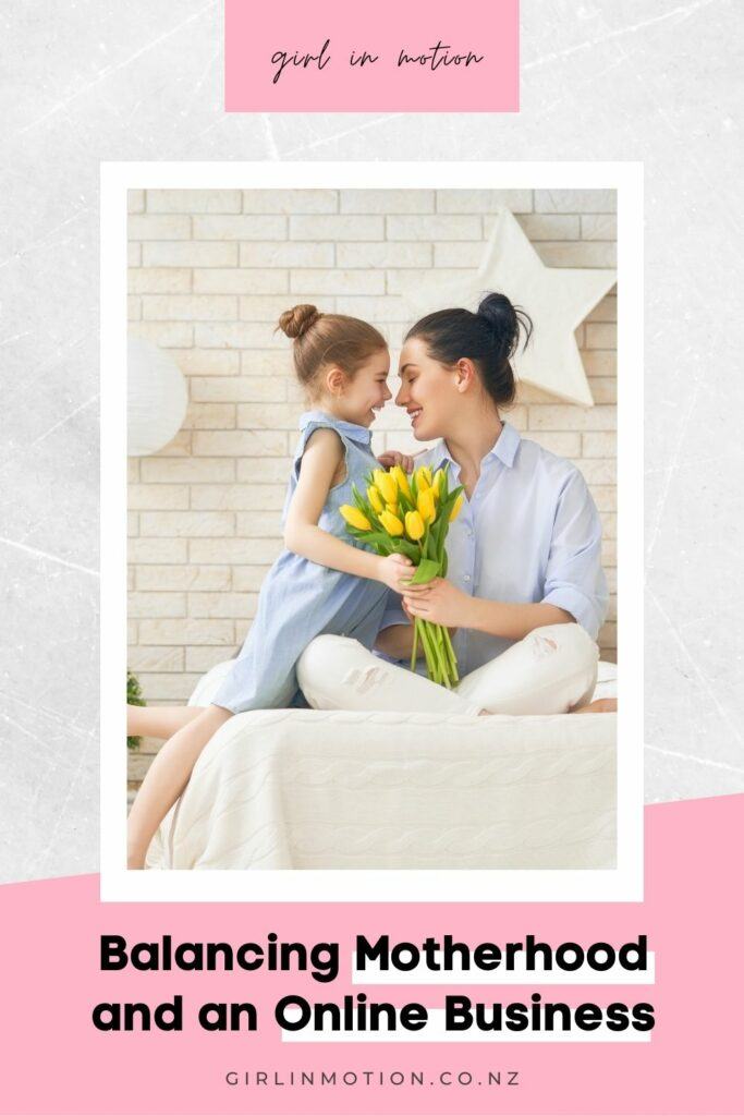 balancing motherhood with an online biz