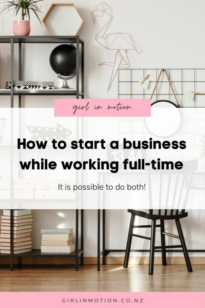 How to start your own business while working